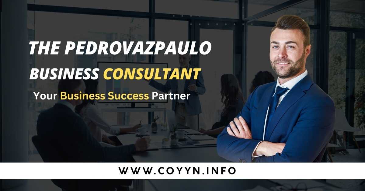 The PedroVazPaulo Business Consultant